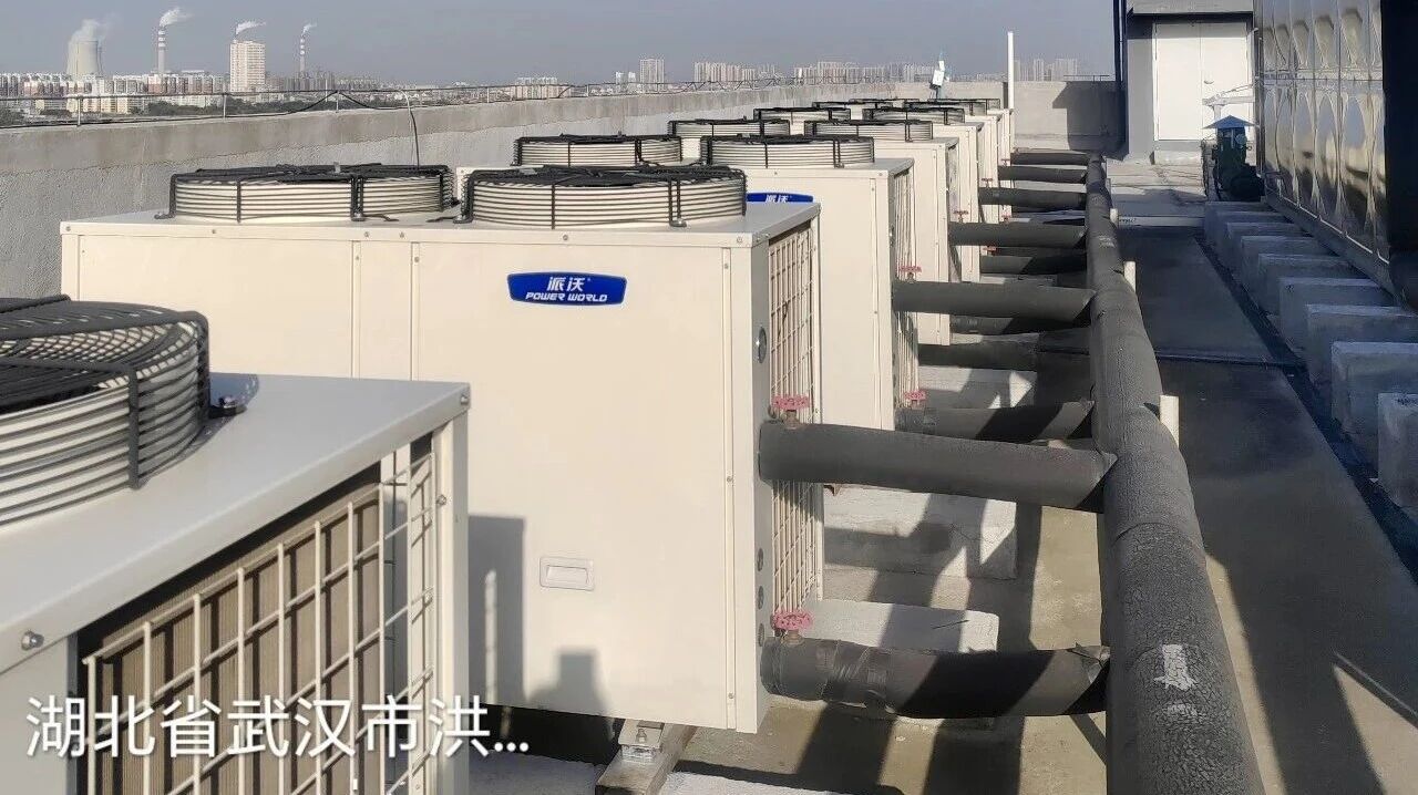精品案例｜武漢華星光電600噸熱水項目，用派沃空氣能熱水機組年省超百萬！